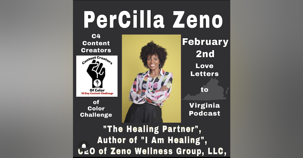 DAY 2 - Love Letters To Virginia - The Healing Partner PerCilla Zeno