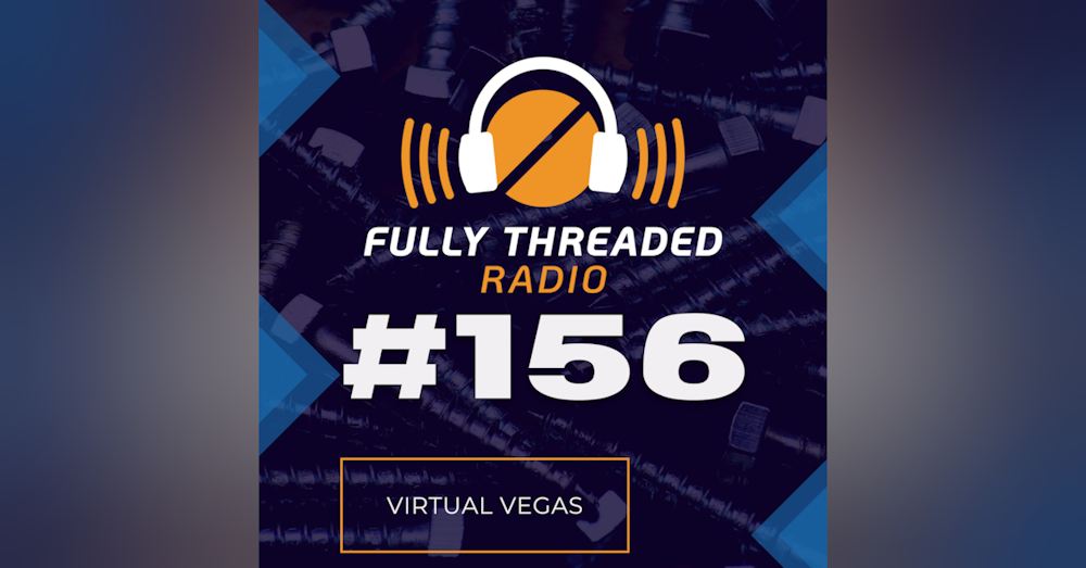 Episode #156 - Virtual Vegas
