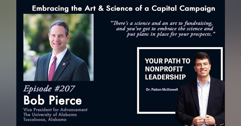207: Embracing the Art & Science of a Capital Campaign (Bob Pierce)