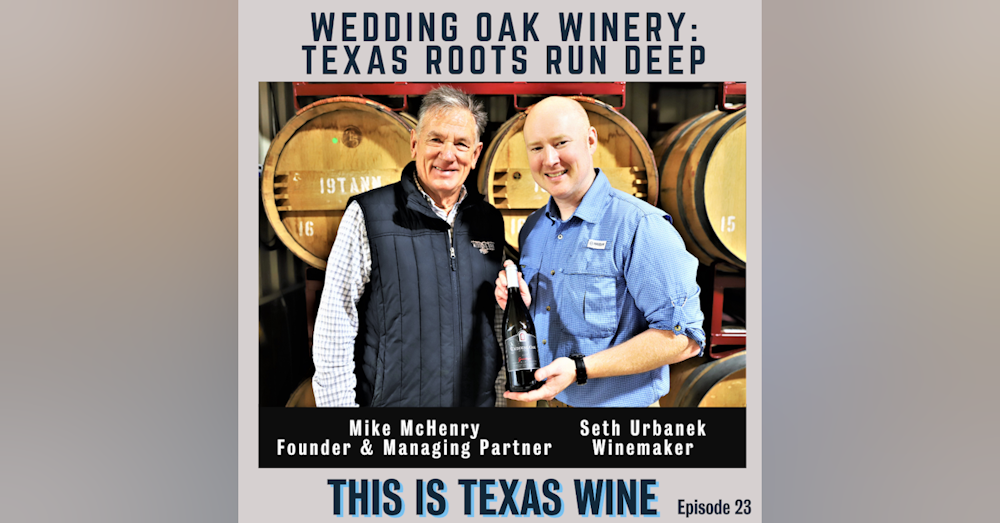 Texas Roots Run Deep at Wedding Oak Winery