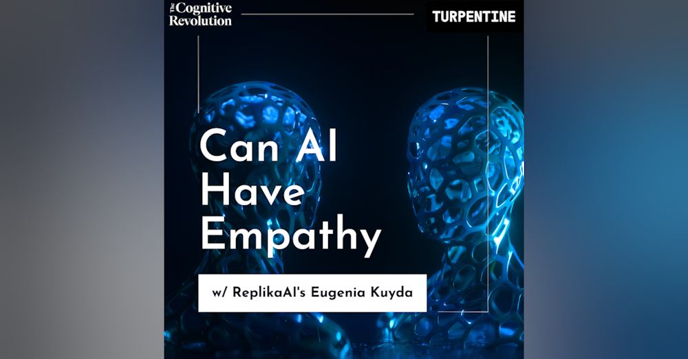 E3: The Empathy Revolution with Eugenia Kuyda of Replika