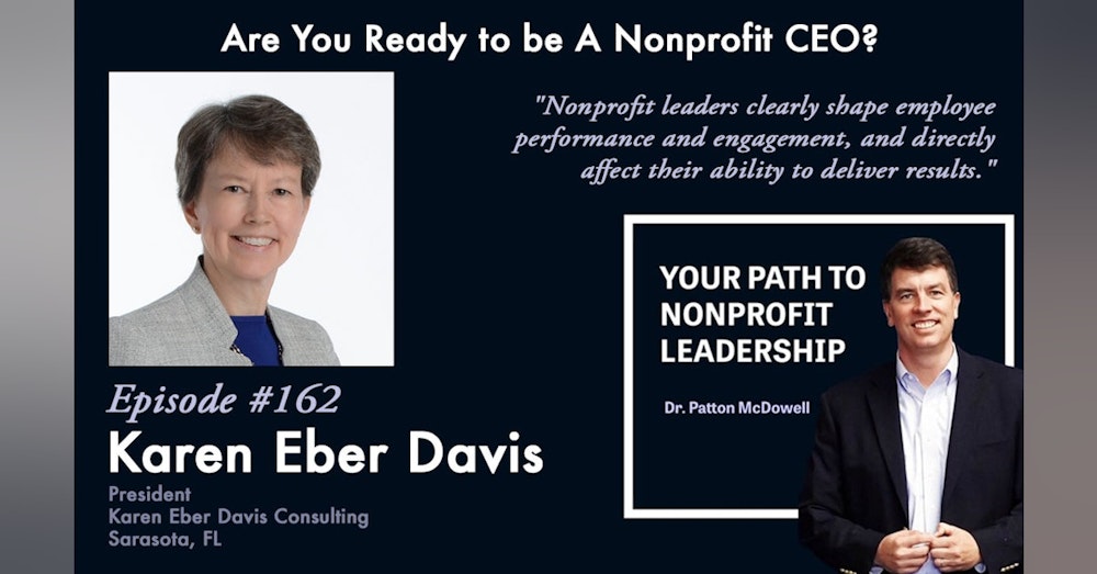162: Are You Ready to be A Nonprofit CEO? (Karen Eber Davis)