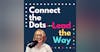 Connect the Dots - Lead the Way