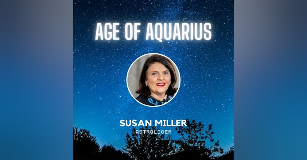 Susan Miller Astrology: Age of Aquarius and Exploring Life's Mysteries