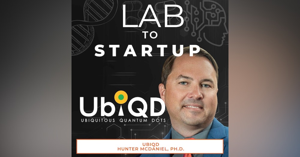 UbiQD- Leveraging quantum dots to improve crop yield & harvesting sunlight to generate electricity