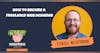 How to Become a Freelance Web Designer with Chris Misterek