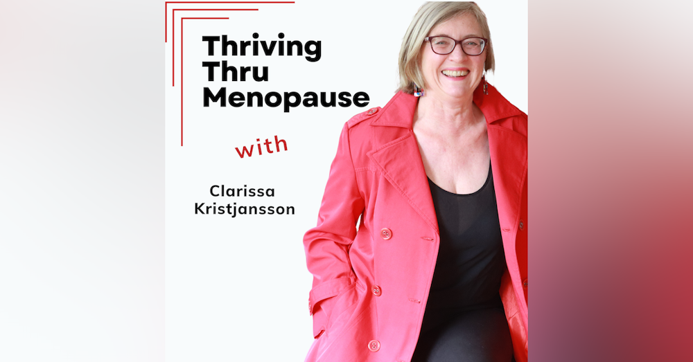 SE 5: EP 10 How Traditional Chinese Medicine Can Set You Up For a Smoother Menopause