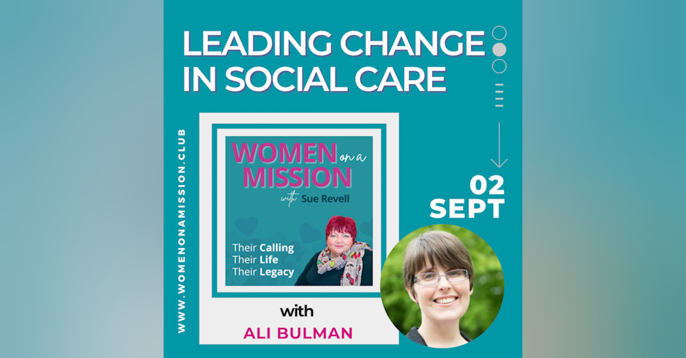 #059: Leading Change in Social Care with Ali Bulman
