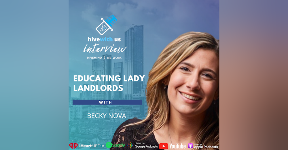 Ep 216- Educating Lady Landlords With Becky Nova