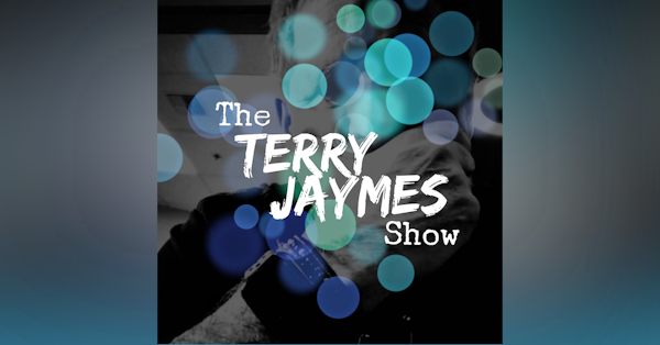 THE TERRY JAYMES SHOW Newsletter Signup