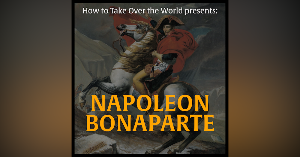 Napoleon Bonaparte Podcast