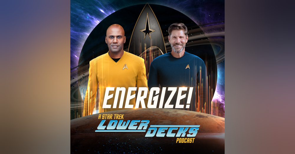 Energize: Lower Decks Season 3 Episode #9 