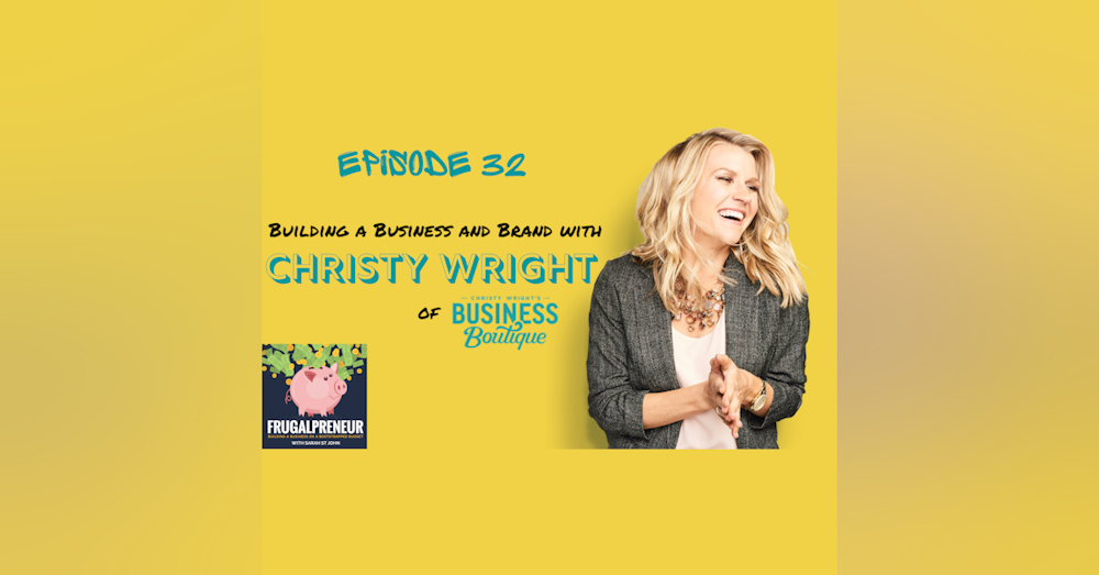 Building a Business and Brand with Christy Wright of Business Boutique