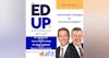 273: Community Colleges as Economic Engines - with Dr. Daniel Corr, President, Arizona Western College & Dr. Roger Stanford, President, Western Technical College