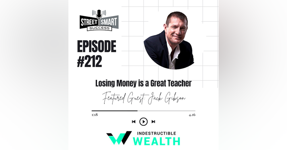 212: Losing Money Is A Great Teacher