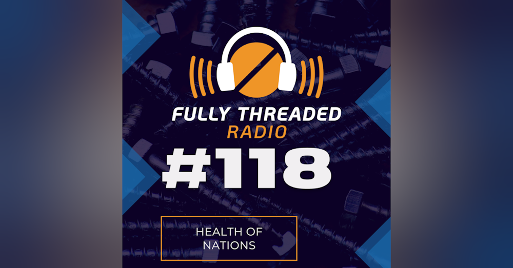 Episode #118 - Health of Nations