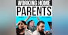 Working Home Parents