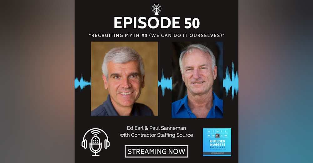 EP 50: Recruiting Myth #3 (We Can Do It Ourselves)