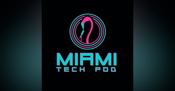 The Miami Tech Pod Newsletter Signup