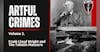 S5 Ep202: Artful Crimes, Volume 2: Frank Lloyd Wright and the Taliesin Massacre