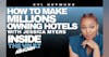 ITV #25: How Jessica Myers Became the Youngest Black Female Hotel Owner