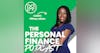 How to Become Financially Whole with Tiffany Aliche (The Budgetnista!)