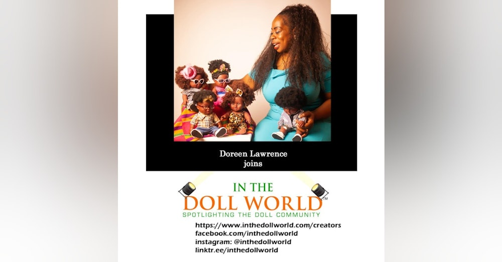 Doreen Lawrence, Creator of It's Reuben Doll