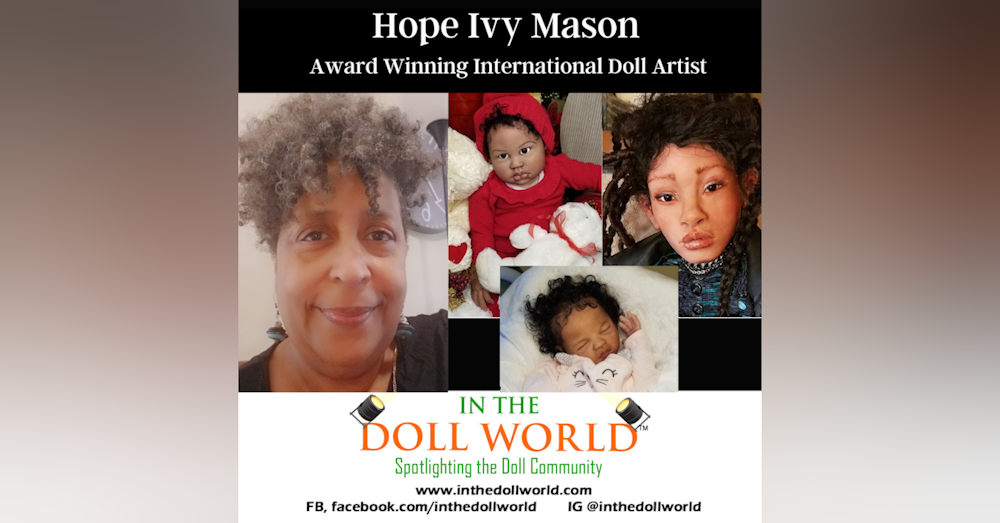 Hope Ivy Mason, Doll Artist and Guild Award doll artist winner.