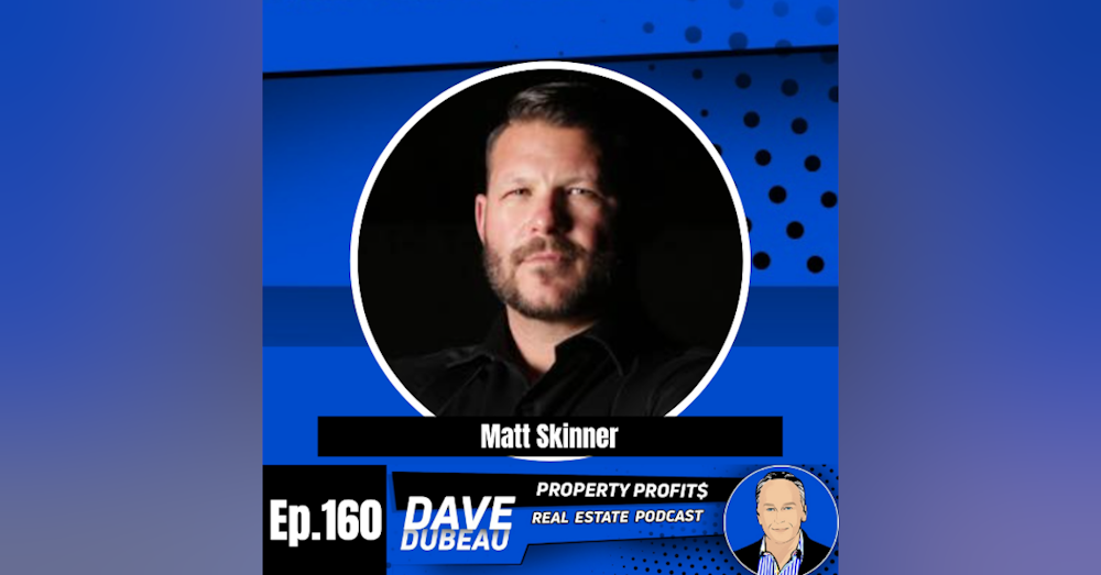 Good Deals are Made; Not Found – with Matt Skinner