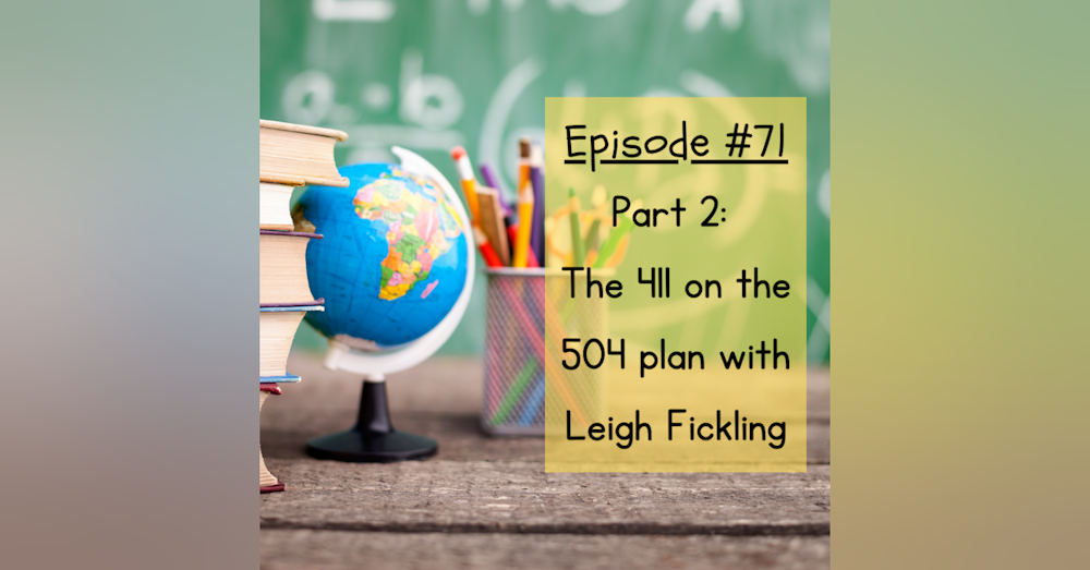Episode #71 Part 2: The 411 on the 504 with Leigh Fickling