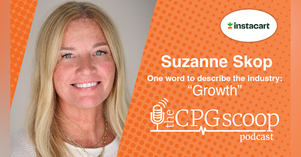 Suzanne Skop - Head of Agency Partnerships at Instacart