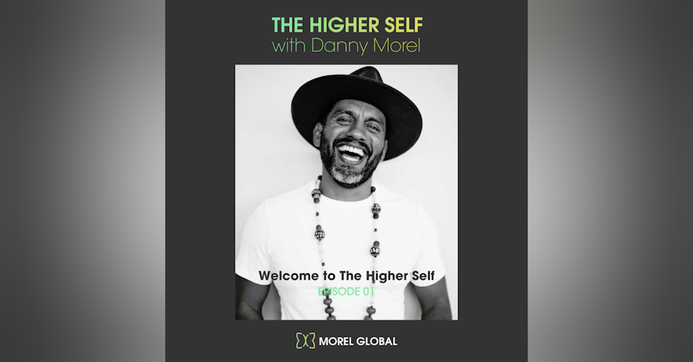 THS001 Welcome to The Higher Self