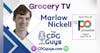 Modernizing In-Store Marketing With Grocery TV’s Marlow Nickell