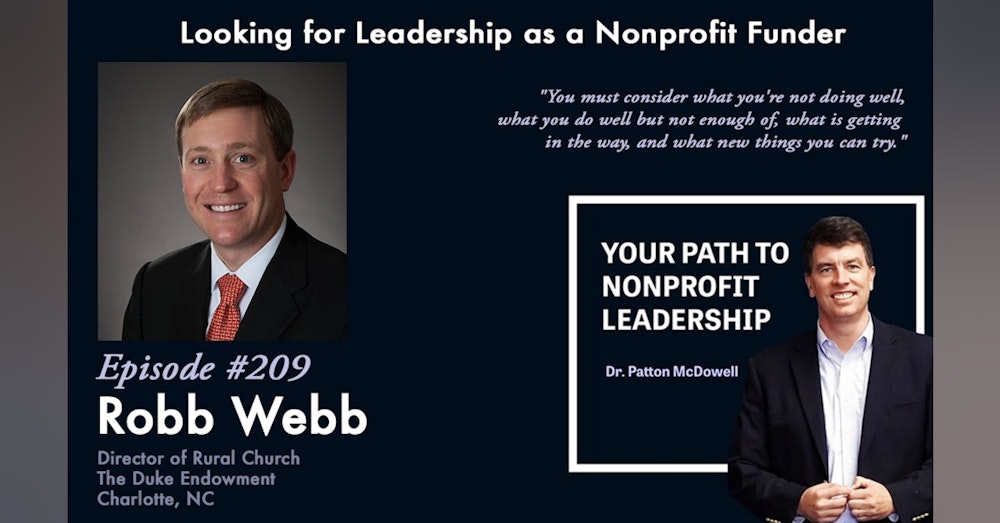 209: Looking for Leadership as a Nonprofit Funder (Robb Webb)