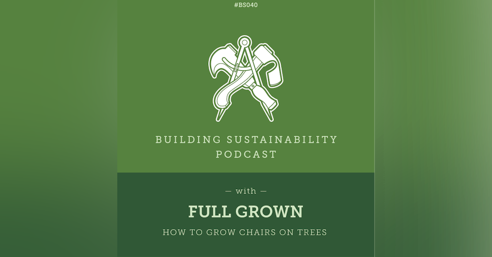 Slow manufacture for carbon capture  - Full Grown - Alice & Gavin Munro - BS040