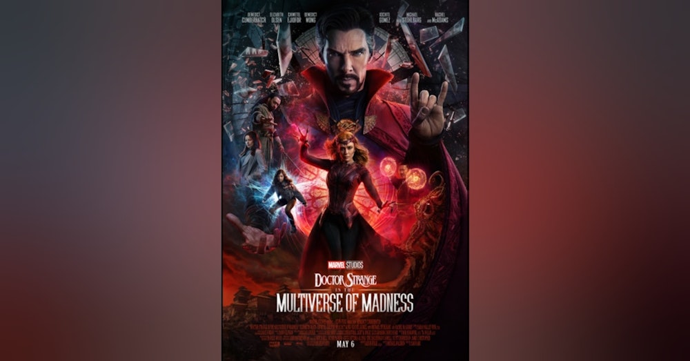 Dr. Strange in the Multiverse of Madness - Movie Review