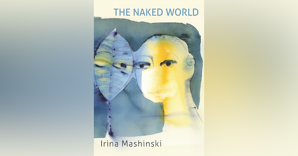 501 The Naked World (with Irina Mashinski)