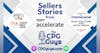 Sellers Stories from Amazon Accelerate