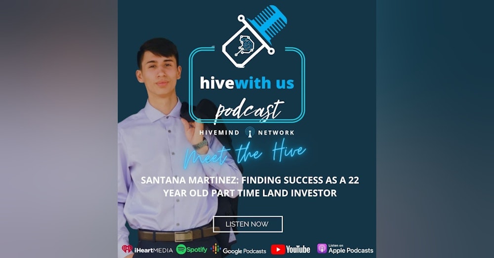 Ep 185: Santana Martinez-Finding Success As A 22 Year Old Part-Time Land Investor