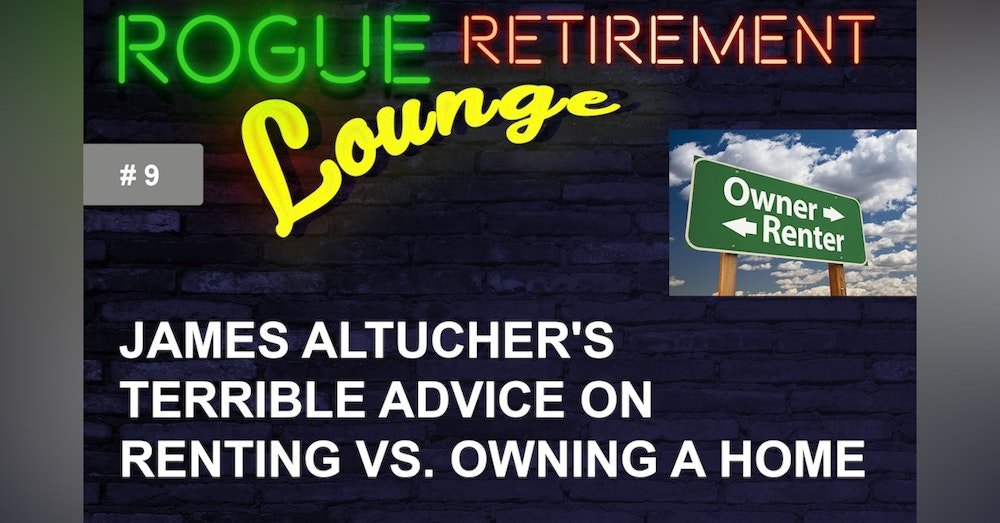 James Altucher's TERRIBLE Advice on Renting vs. Owning a Home