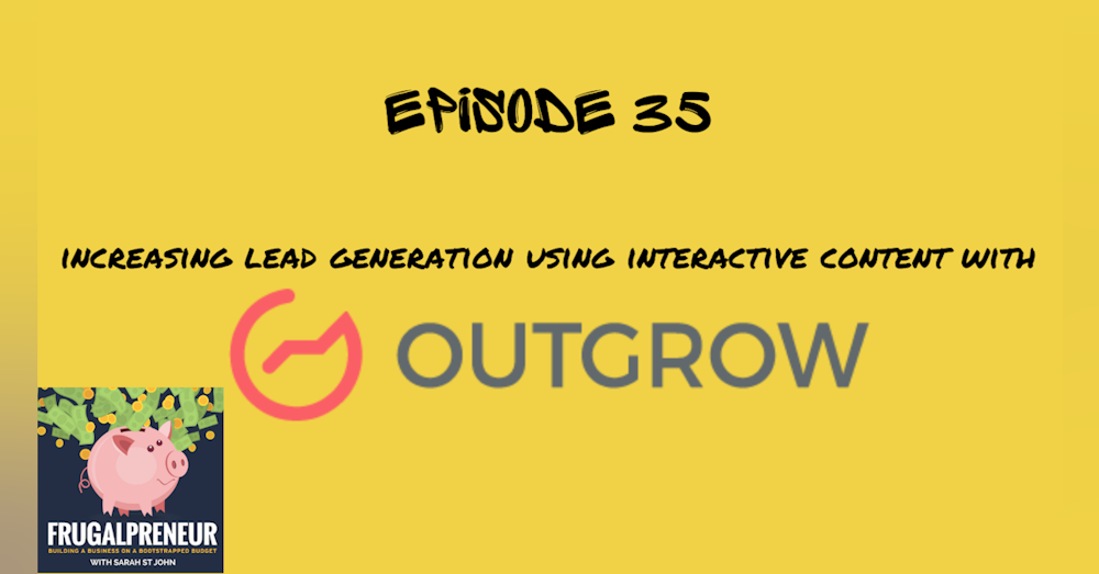 Increasing Lead Generation Using Interactive Content With Outgrow