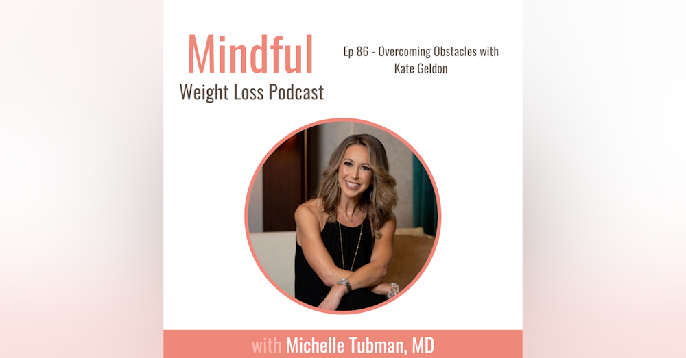 086: Overcoming Obstacles with Kate Glendon