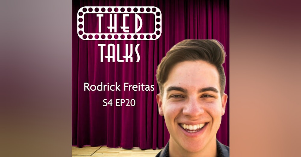4.20 A Conversation with Rodrick Freitas
