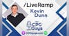 Identity, Connectivity and Personalization With LiveRamp's Kevin Dunn