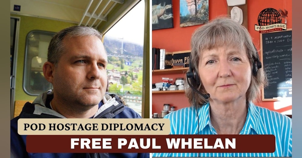 Free Paul Whelan, American and former US Marine held in Russia | Pod Hostage Diplomacy