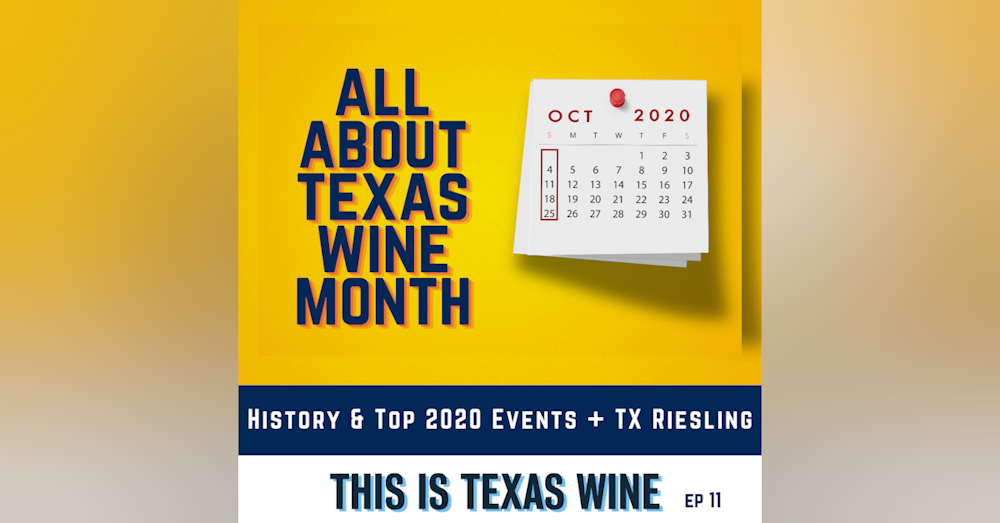 Texas Wine Month: How to Celebrate in 2020