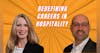 Redefining Careers in Hospitality - Amanda Gray & Raul Moronta, Remington Hospitality