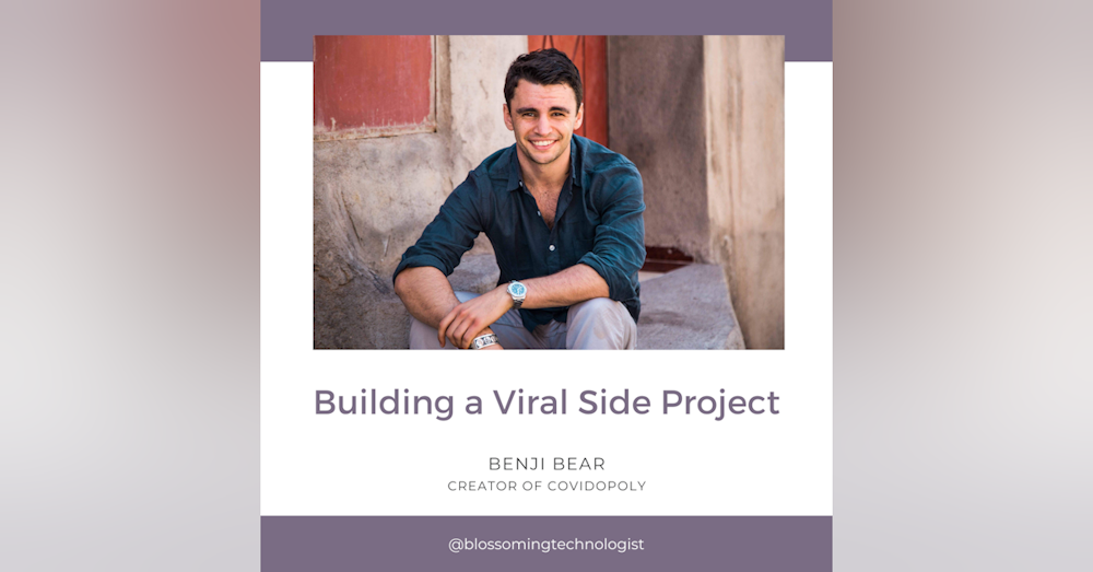 4. Building a Viral Side Project with Benji Bear