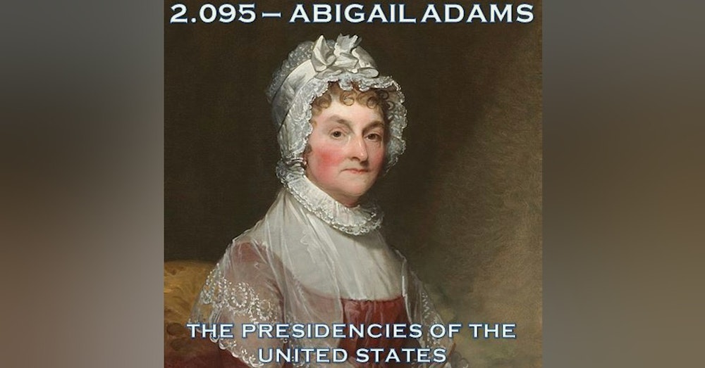 2.095 – Abigail Adams