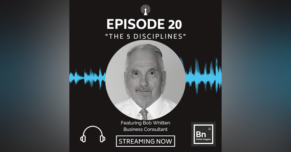 EP 20: The 5 Disciplines